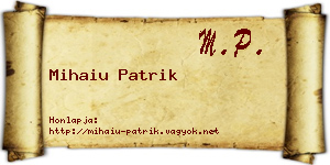 Mihaiu Patrik névjegykártya